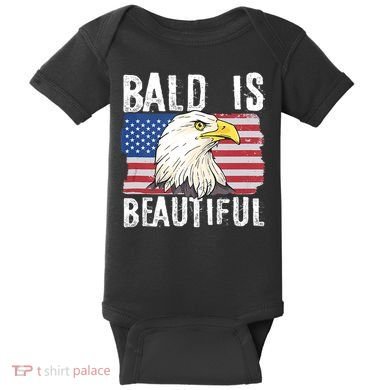 Bald Is Beautiful 4th Of July Independence Day Bald Eagle Baby Bodysuit