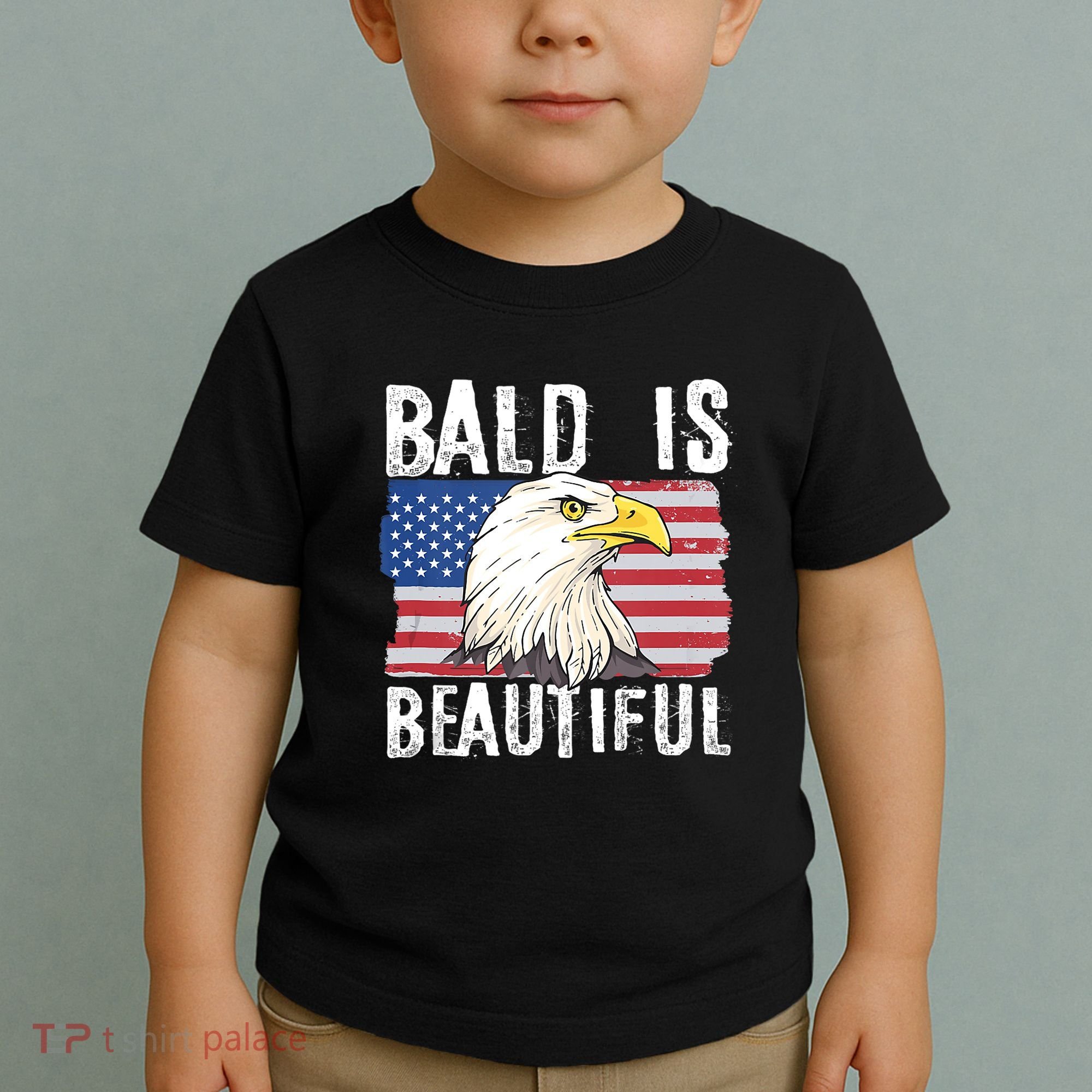 Bald Is Beautiful 4th Of July Independence Day Bald Eagle Toddler T-Shirt