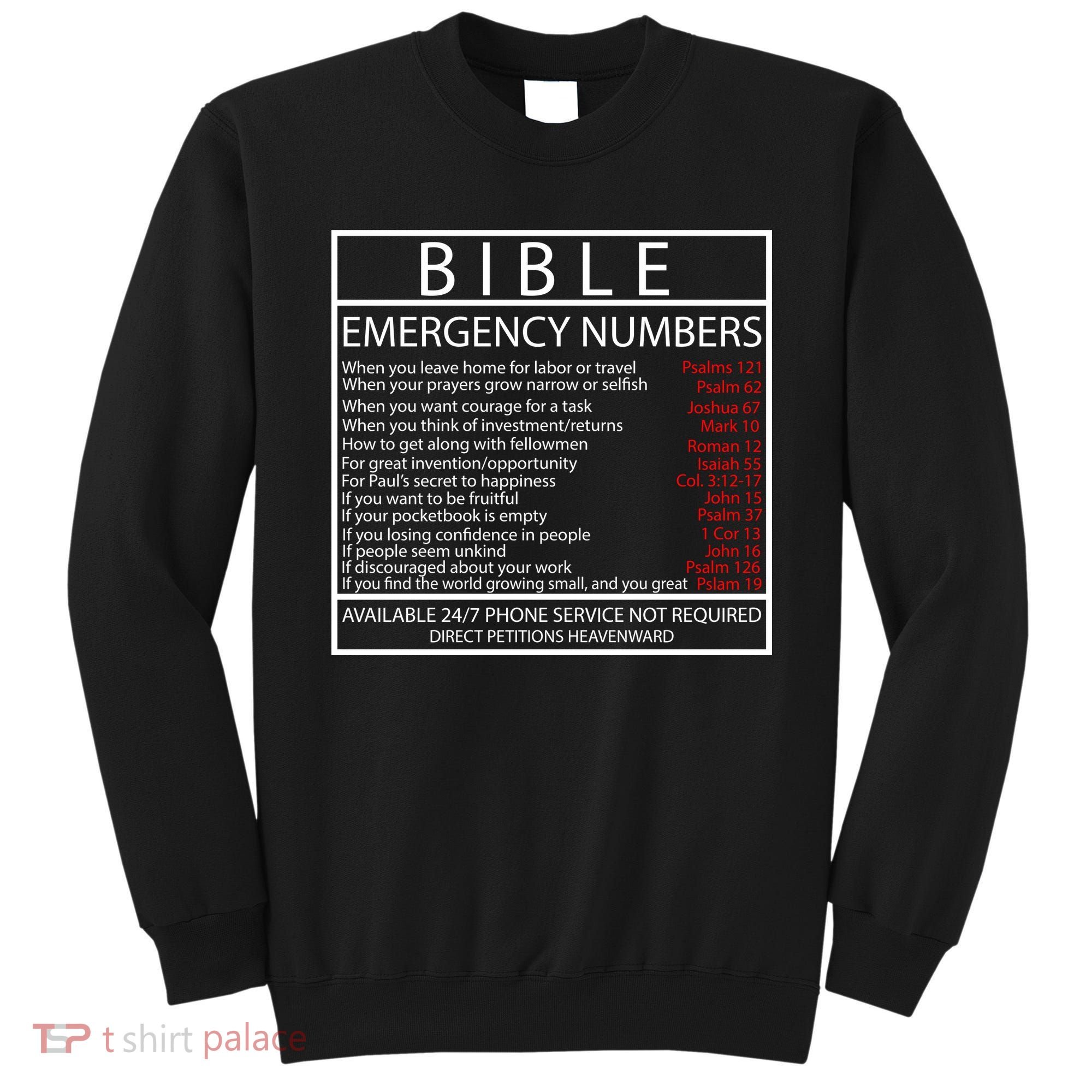 Bible Emergency Hotline Numbers Sweatshirt
