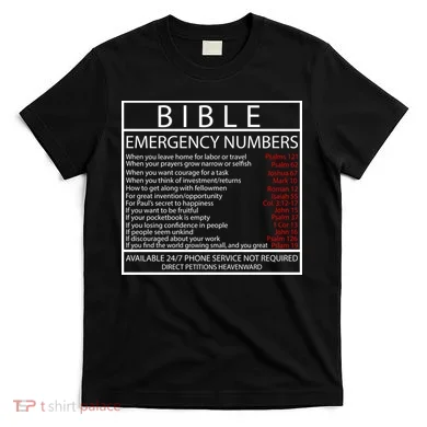 Bible Emergency Hotline Numbers T-Shirt