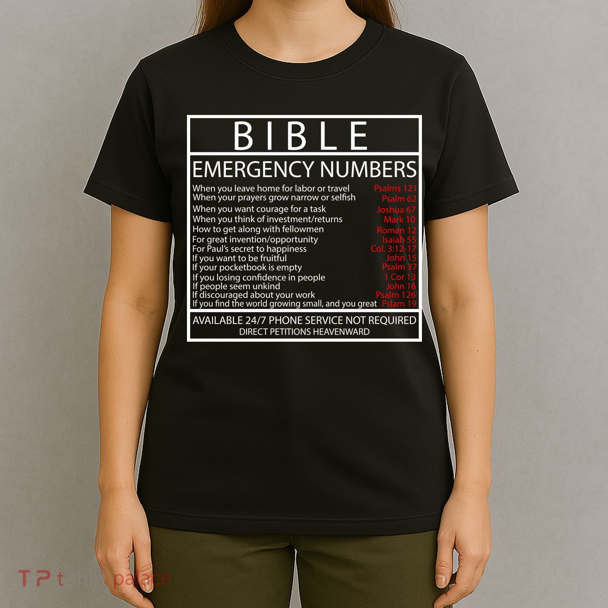 Bible Emergency Hotline Numbers T-Shirt