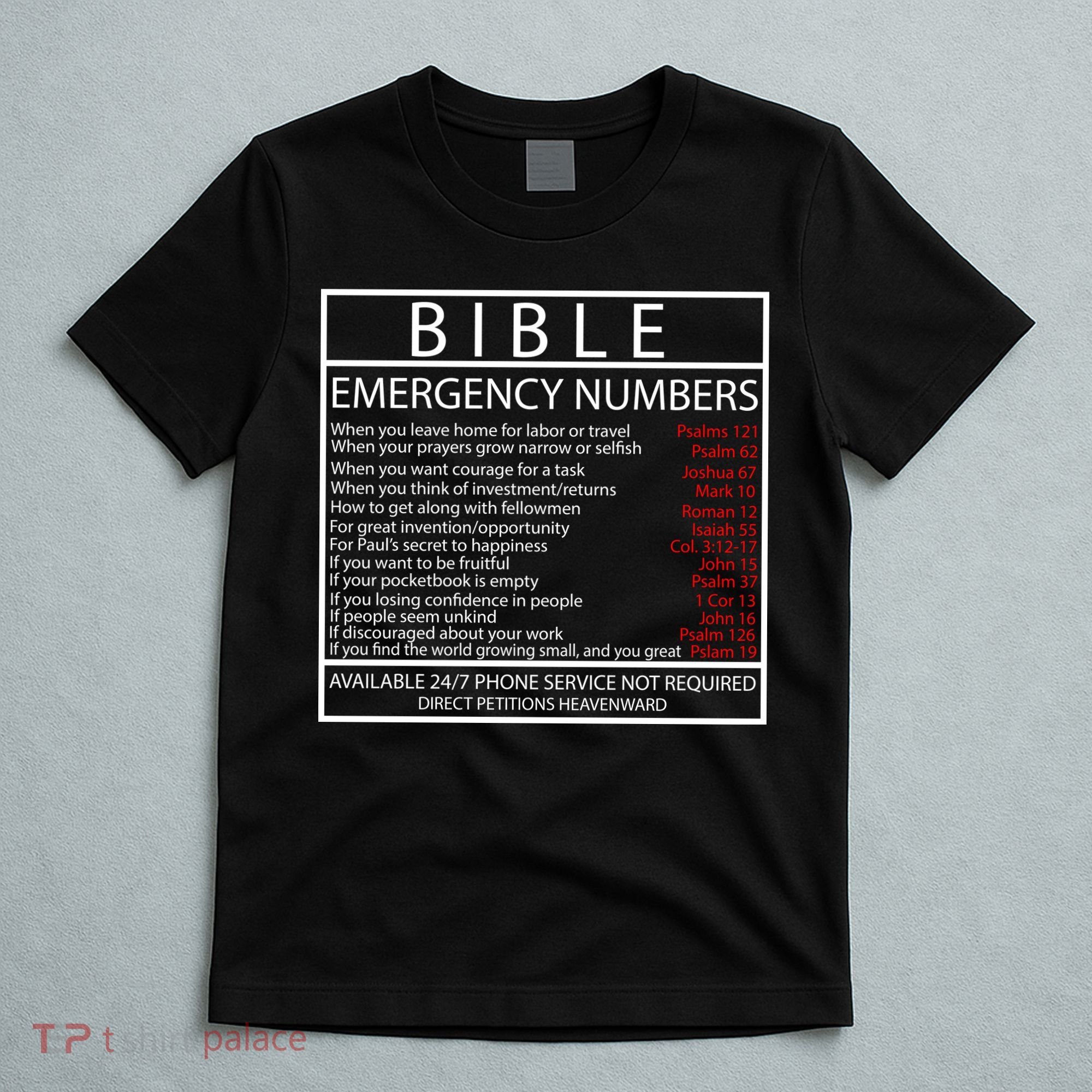 Bible Emergency Hotline Numbers T-Shirt