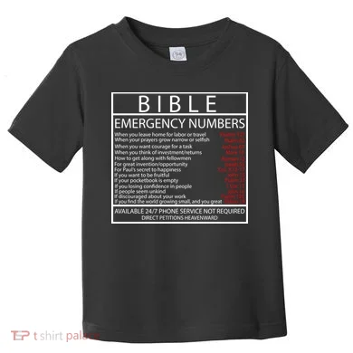 Bible Emergency Hotline Numbers Toddler T-Shirt