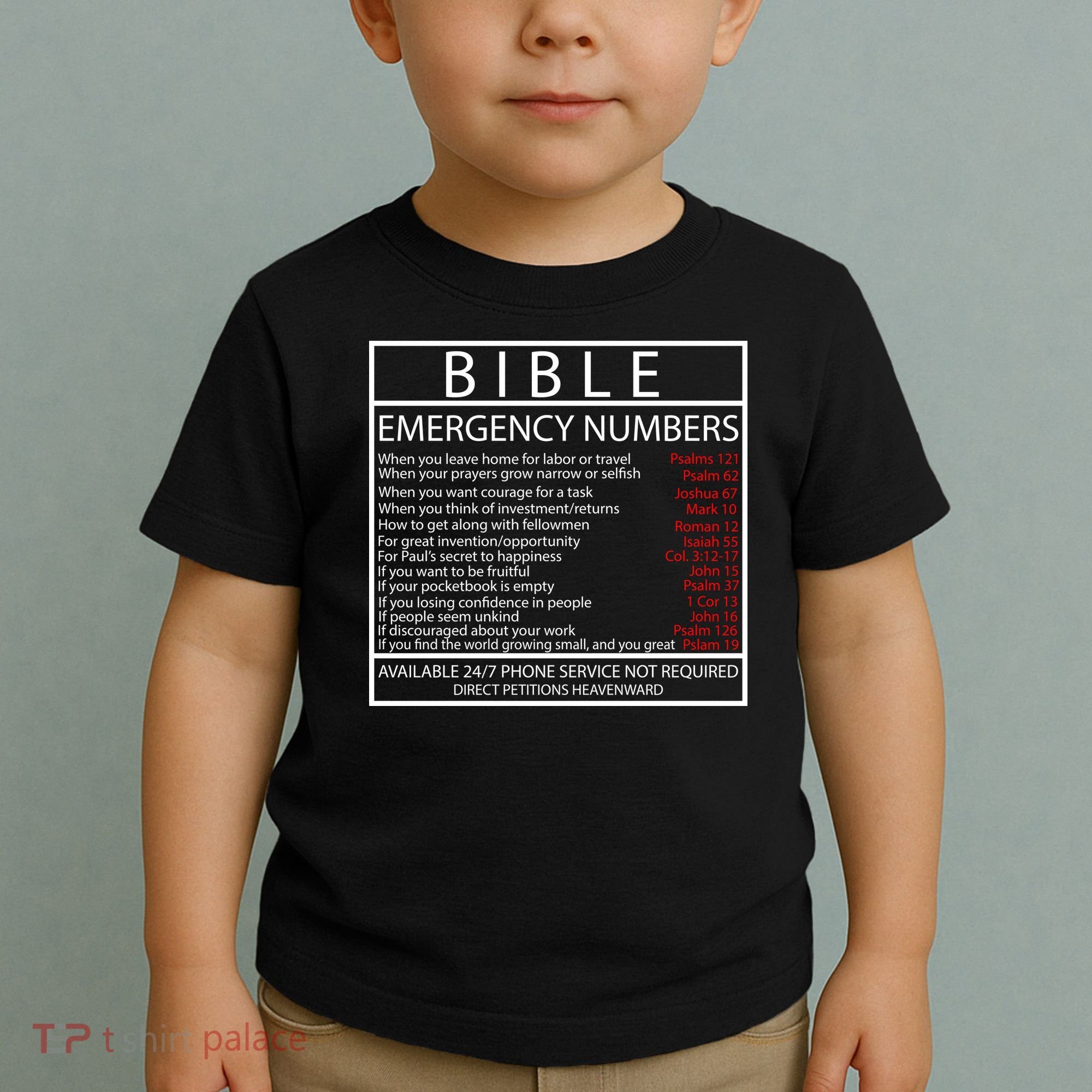 Bible Emergency Hotline Numbers Toddler T-Shirt