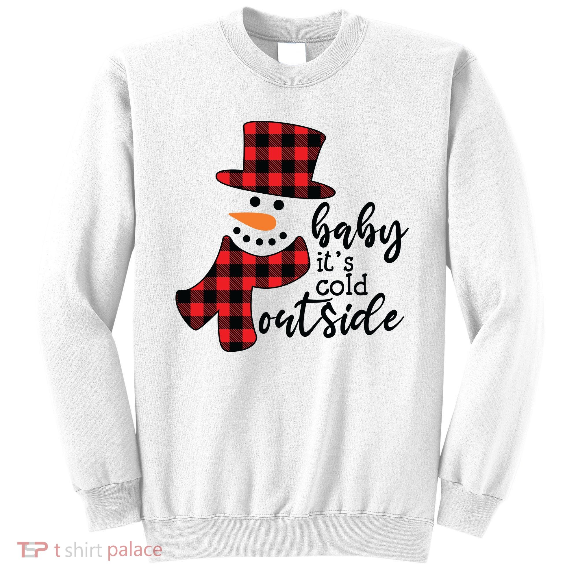 Baby It's Cold Outside Snowman Buffalo Plaid Pajama Xmas Gift Sweatshirt