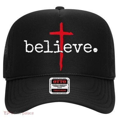 Believe In Cross Christian Saying Hat
