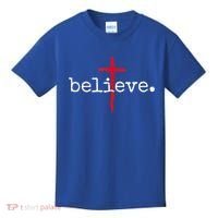 Believe In Cross Christian Saying Kids T-Shirt thumb 0