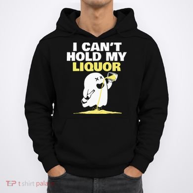 boo I Can't hold my liquor Hoodie