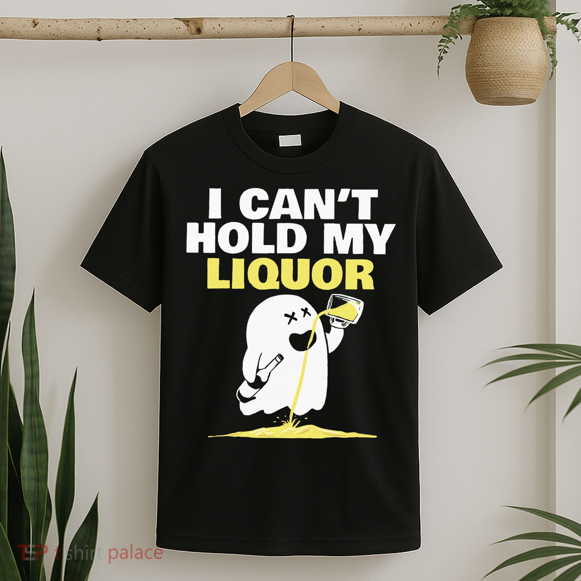boo I Can't hold my liquor T-Shirt