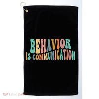 Behavior Is Communication Golf Towel thumb 0