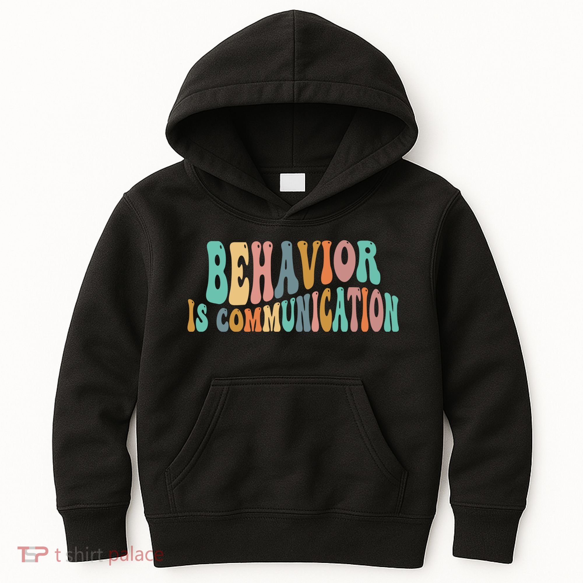 Behavior Is Communication Kids Hoodie