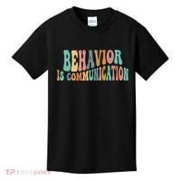 Behavior Is Communication Kids T-Shirt thumb 0