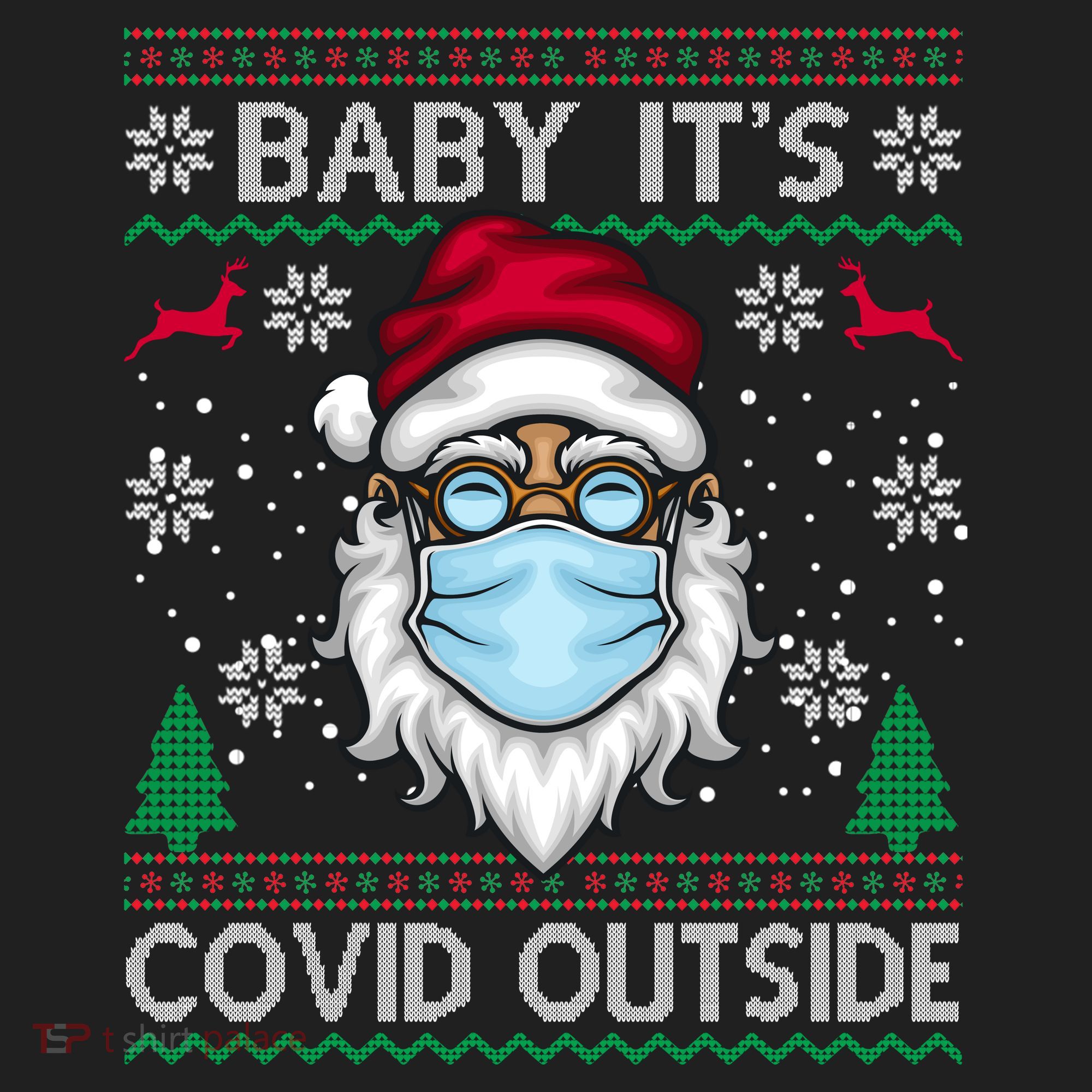 Baby It's Covid Outside Funny Ugly Christmas Women's Sweatshirt