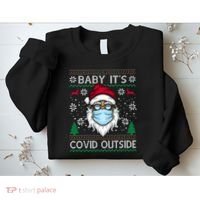 Baby It's Covid Outside Funny Ugly Christmas Sweatshirt thumb 2