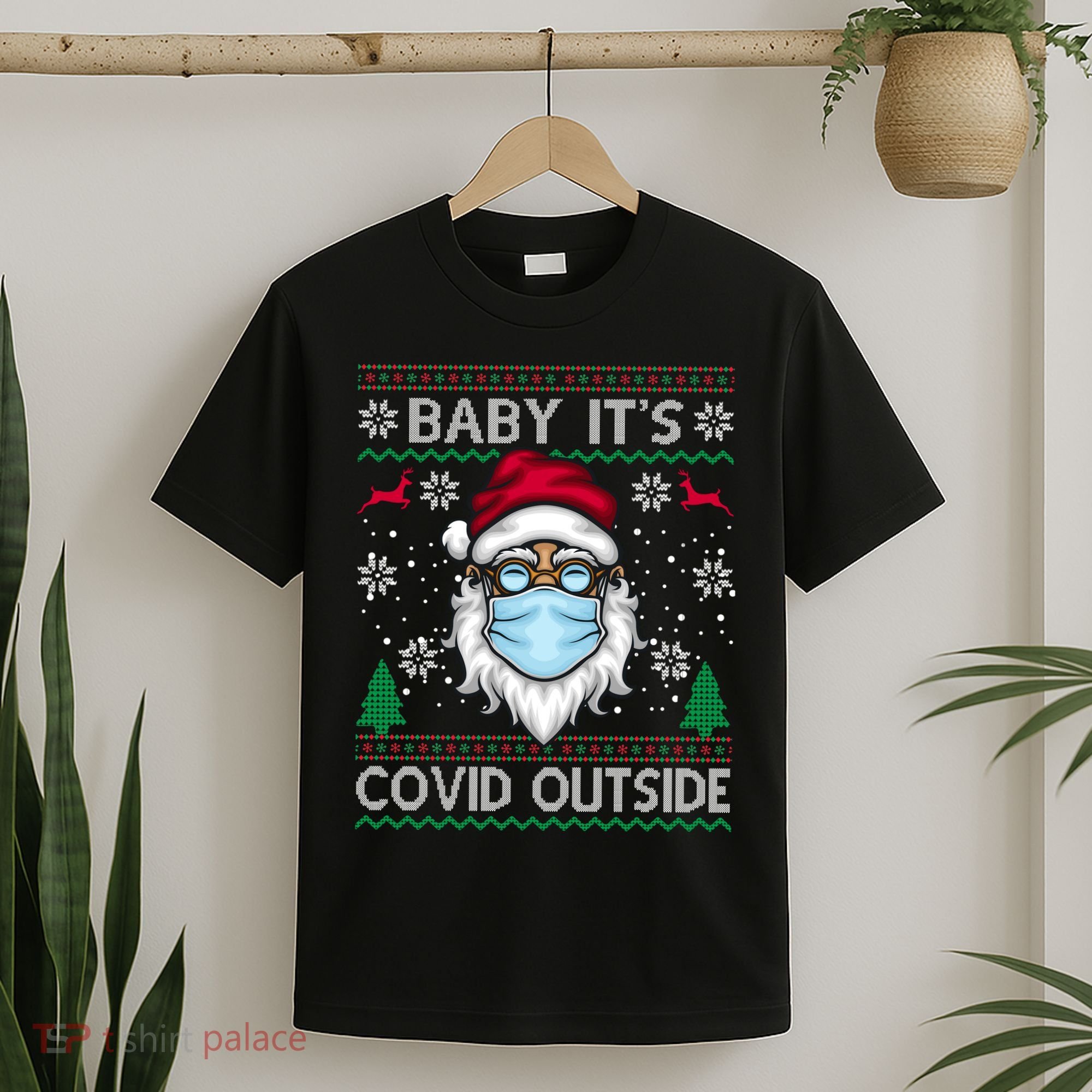 Baby It's Covid Outside Funny Ugly Christmas T-Shirt