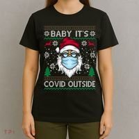 Baby It's Covid Outside Funny Ugly Christmas T-Shirt thumb 4