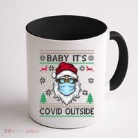 Baby It's Covid Outside Funny Ugly Christmas Coffee Mug thumb 1