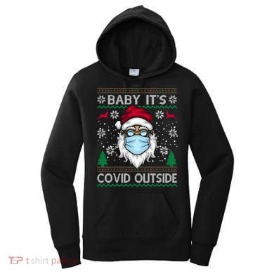 Baby It's Covid Outside Funny Ugly Christmas Women's Hoodie