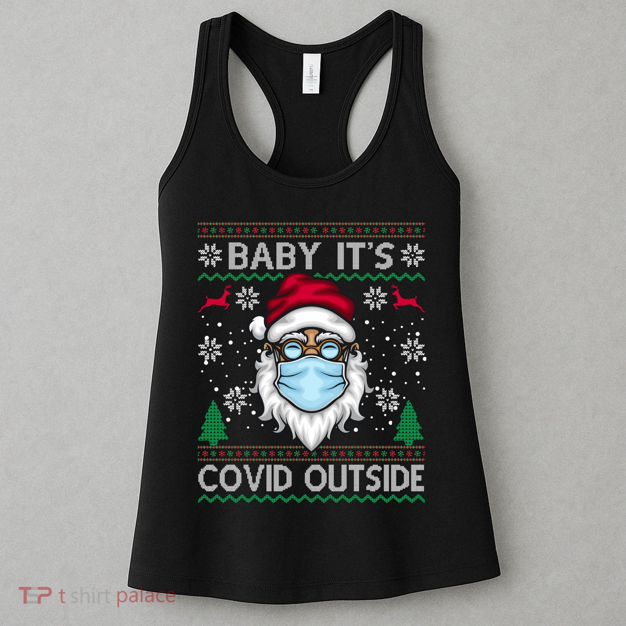 Baby It's Covid Outside Funny Ugly Christmas Women's Tank Top