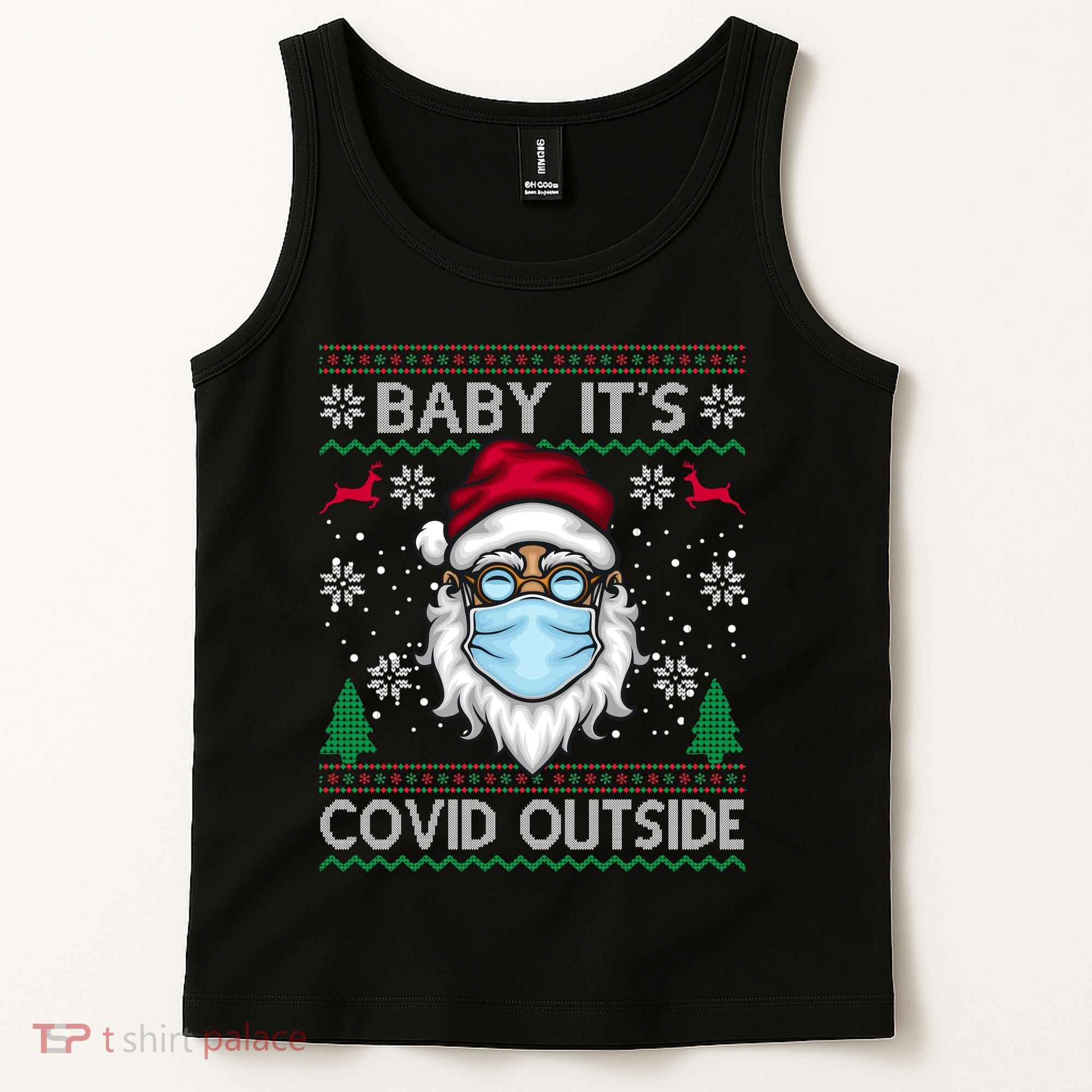 Baby It's Covid Outside Funny Ugly Christmas Tank Top