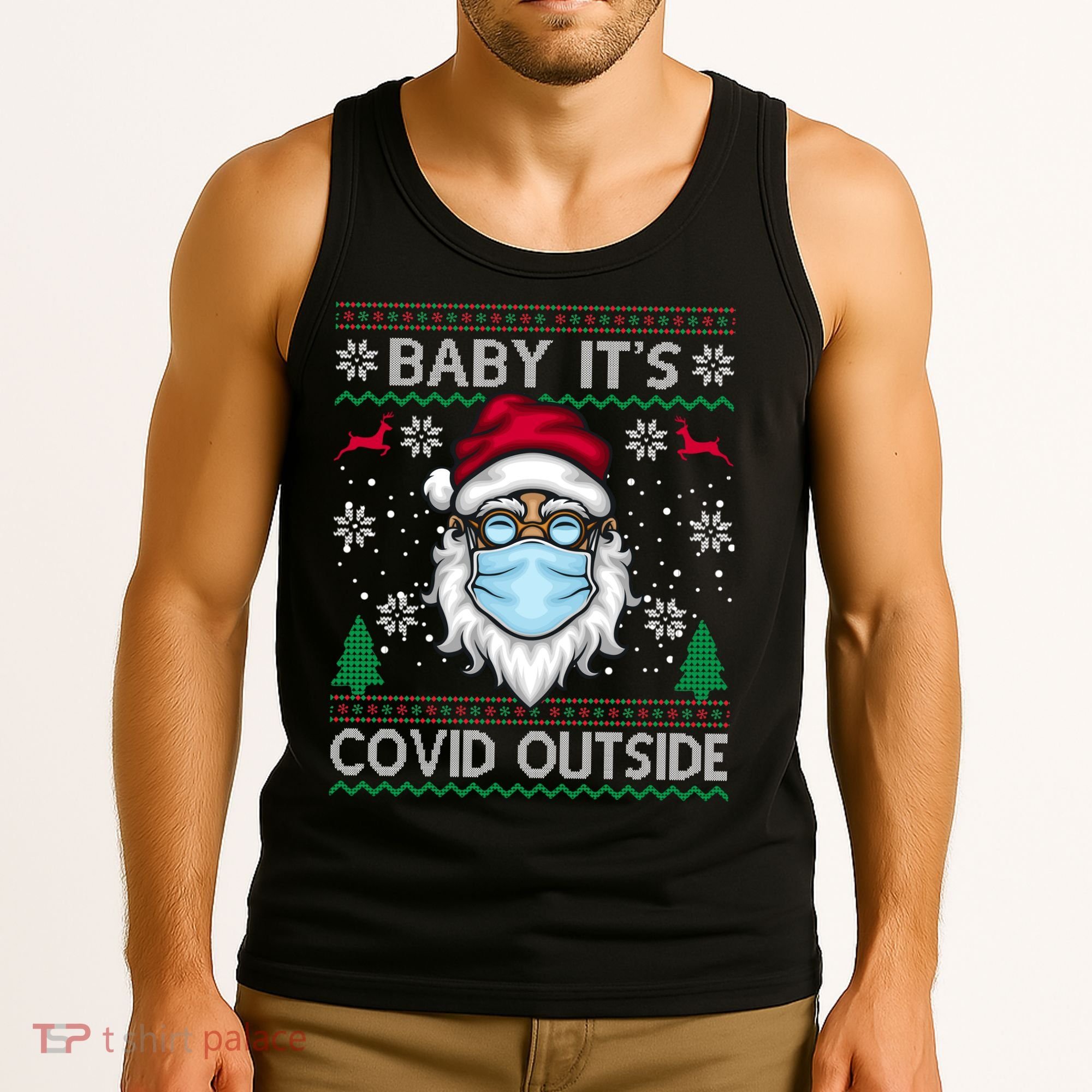 Baby It's Covid Outside Funny Ugly Christmas Tank Top