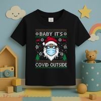 Baby It's Covid Outside Funny Ugly Christmas Toddler T-Shirt thumb 3
