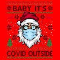 Baby It's Covid Outside Funny Ugly Christmas Santa Hat thumb 1