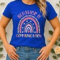 Behavior Is Communication Special Education Sped Teacher Gift Women's T-Shirt thumb 2