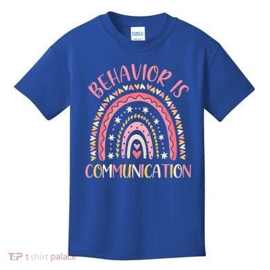 Behavior Is Communication Special Education Sped Teacher Gift Kids T-Shirt
