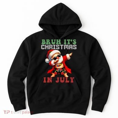 Bruh ItS Christmas In July Dabbing Santa Beach Vacation Hoodie