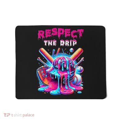 Baseball Ice Cream Drip Respect The Drip Gift Mousepad