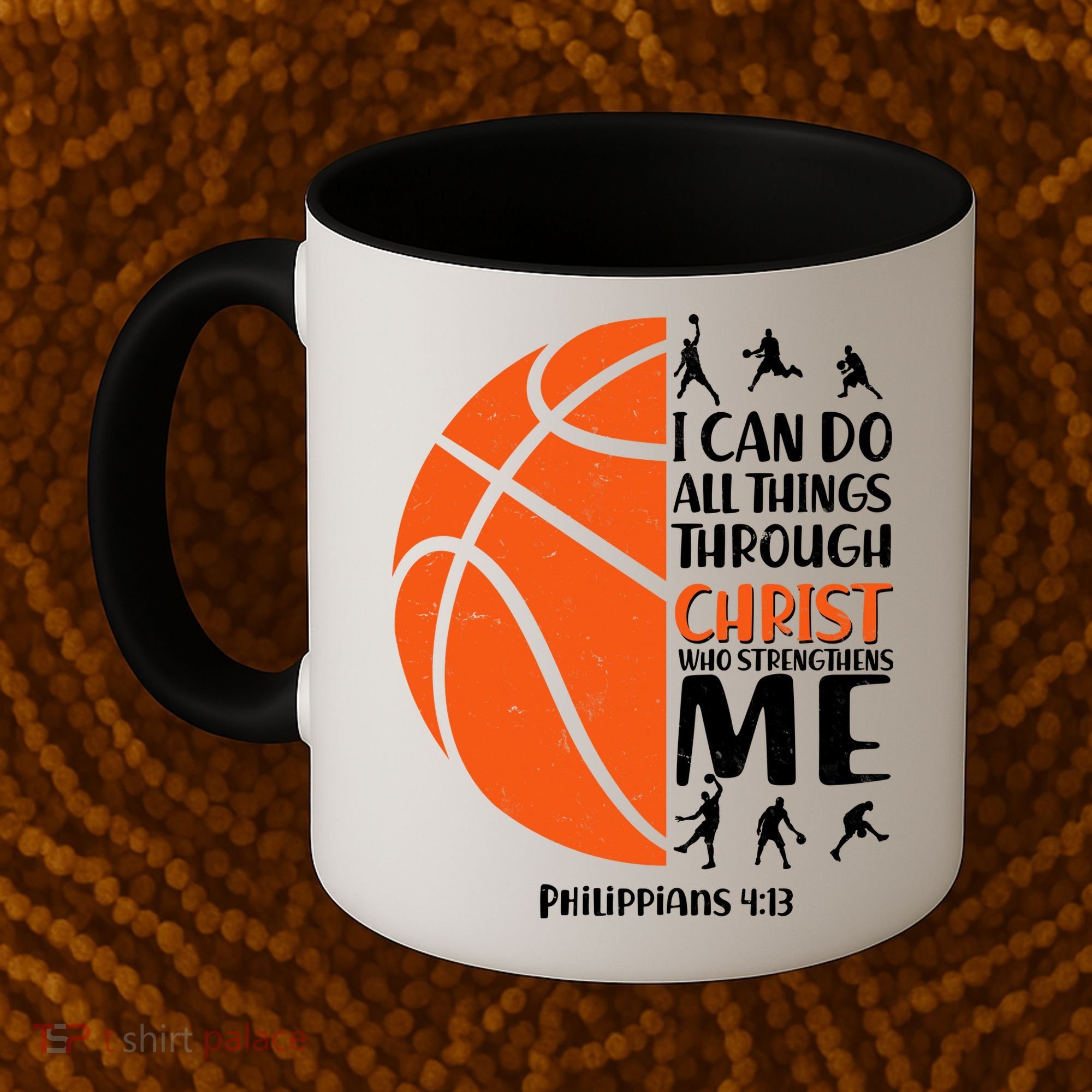Basketball I Can Do All Things Through Christ Who Strengthens Me Philippian 4:13 Coffee Mug