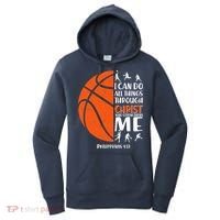Basketball I Can Do All Things Through Christ Who Strengthens Me Philippian 4:13 Women's Hoodie thumb 0
