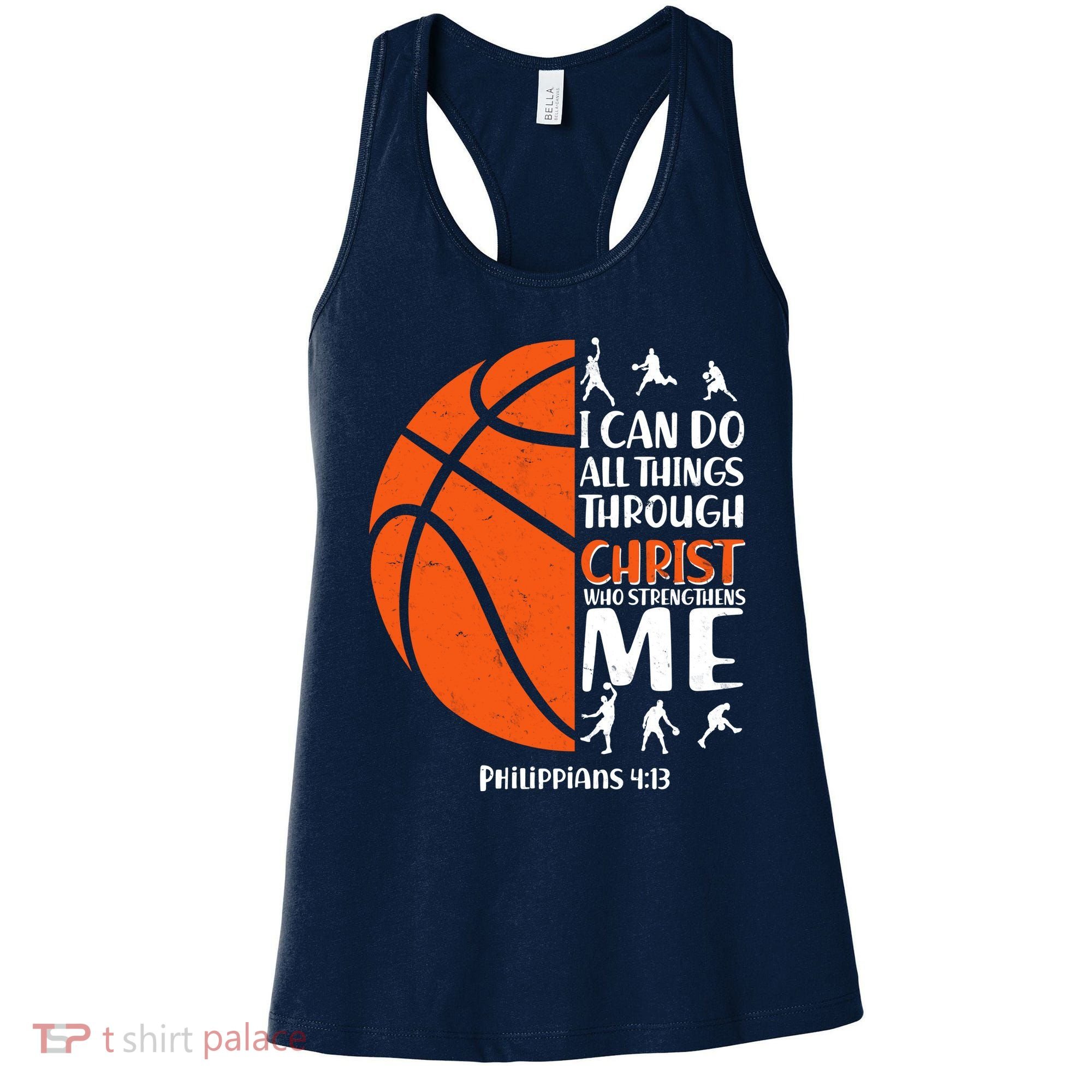 Basketball I Can Do All Things Through Christ Who Strengthens Me Philippian 4:13 Women's Tank Top