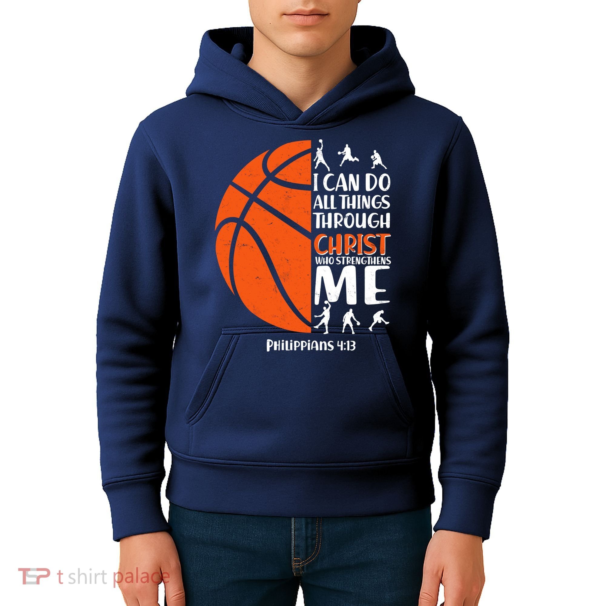 Basketball I Can Do All Things Through Christ Who Strengthens Me Philippian 4:13 Kids Hoodie