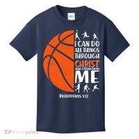 Basketball I Can Do All Things Through Christ Who Strengthens Me Philippian 4:13 Kids T-Shirt thumb 0