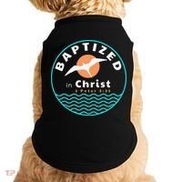 Baptized In Christ Christian Adult Baptism Doggie Tank thumb 0