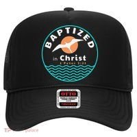 Baptized In Christ Christian Adult Baptism Hat thumb 0