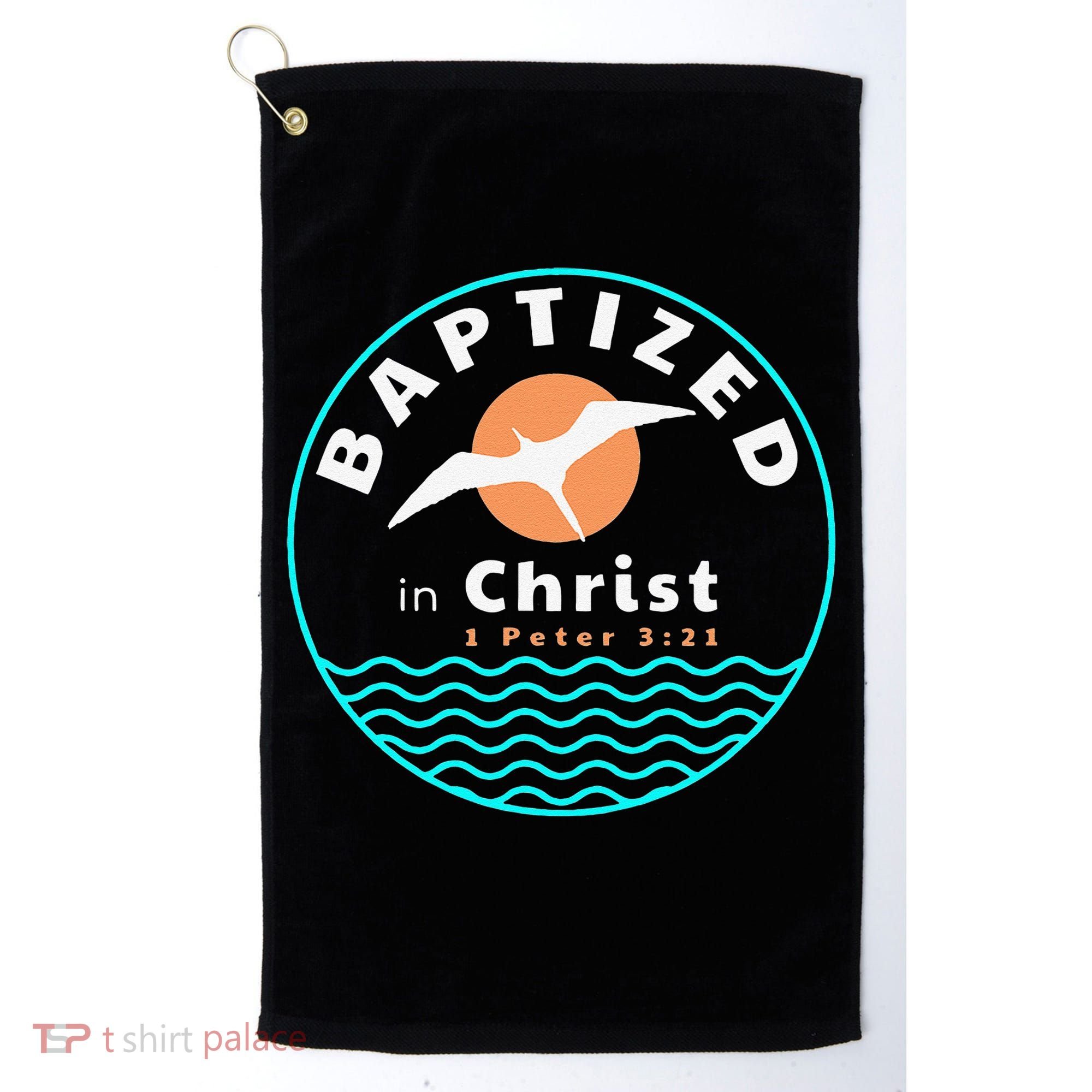Baptized In Christ Christian Adult Baptism Golf Towel