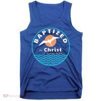 Baptized In Christ Christian Adult Baptism Tank Top thumb 0