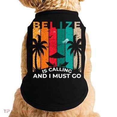 Belize Is Calling And I Must Go Vintage Summer Vibes Beach Doggie Tank