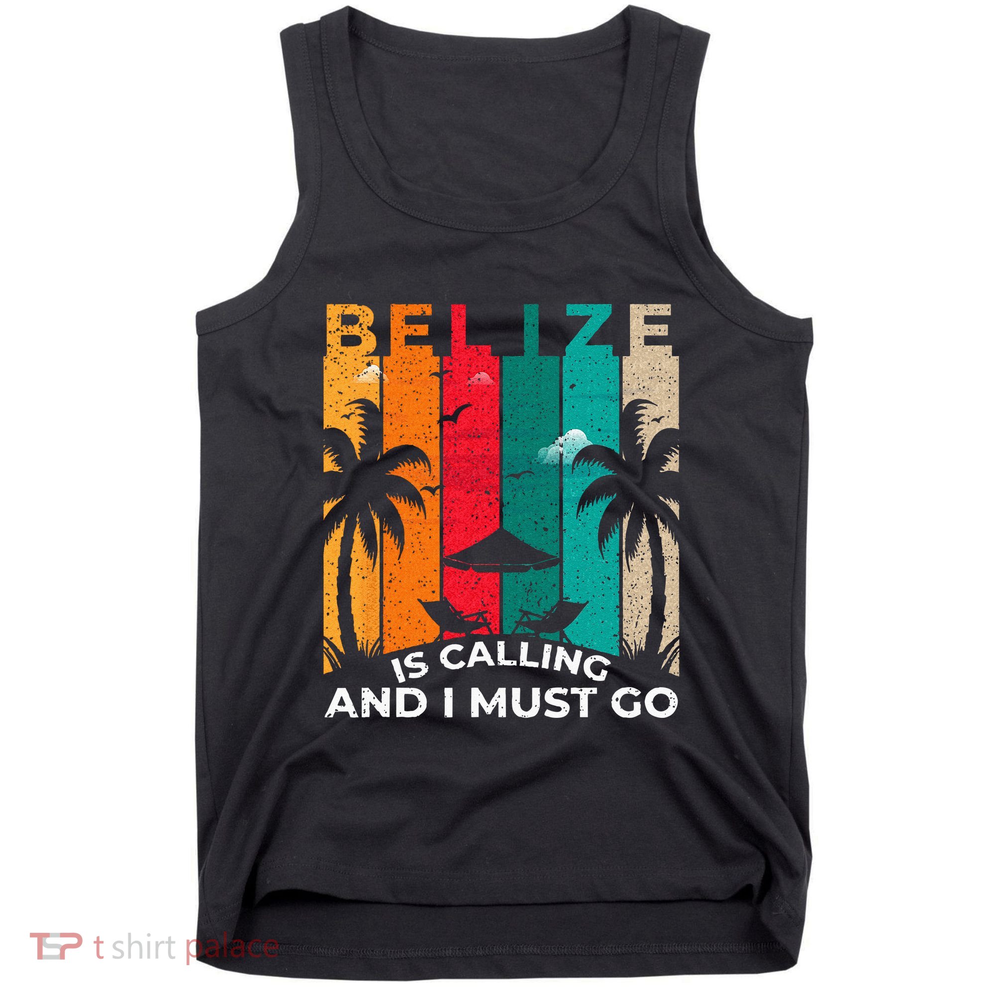 Belize Is Calling And I Must Go Vintage Summer Vibes Beach Tank Top