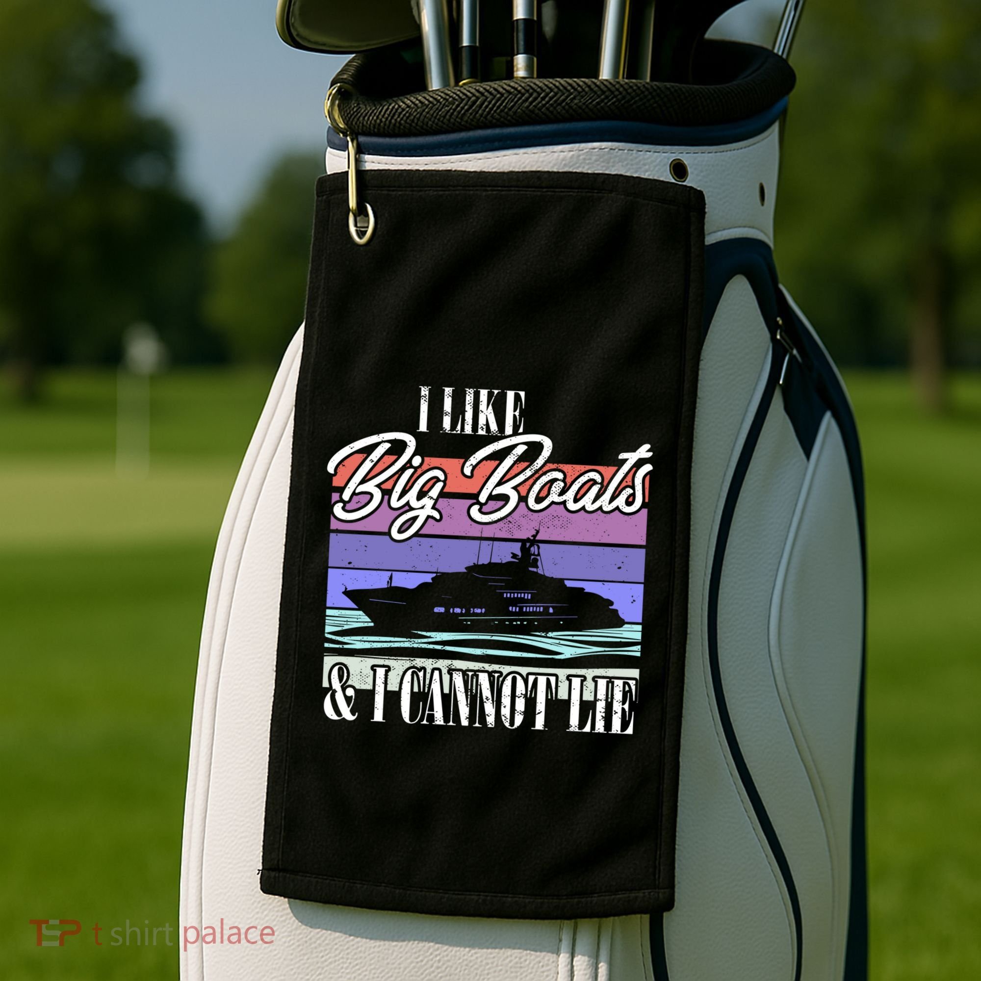 Boating I Cruise Ship I Like Big Boats And I Cannot Lie Gift Golf Towel