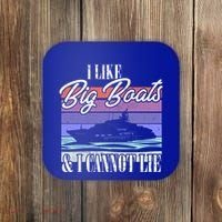 Boating I Cruise Ship I Like Big Boats And I Cannot Lie Gift Coaster thumb 0