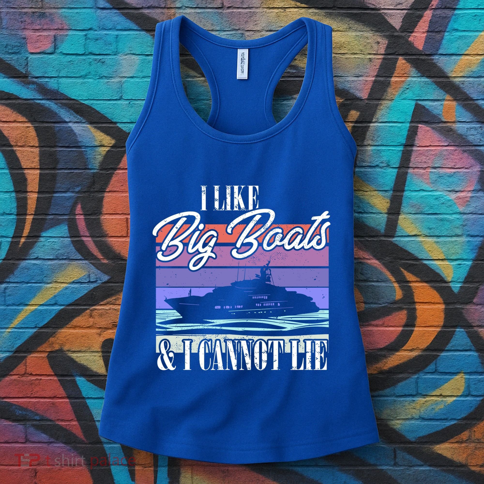 Boating I Cruise Ship I Like Big Boats And I Cannot Lie Gift Women's Tank Top