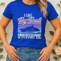 Boating I Cruise Ship I Like Big Boats And I Cannot Lie Gift Women's T-Shirt thumb 2