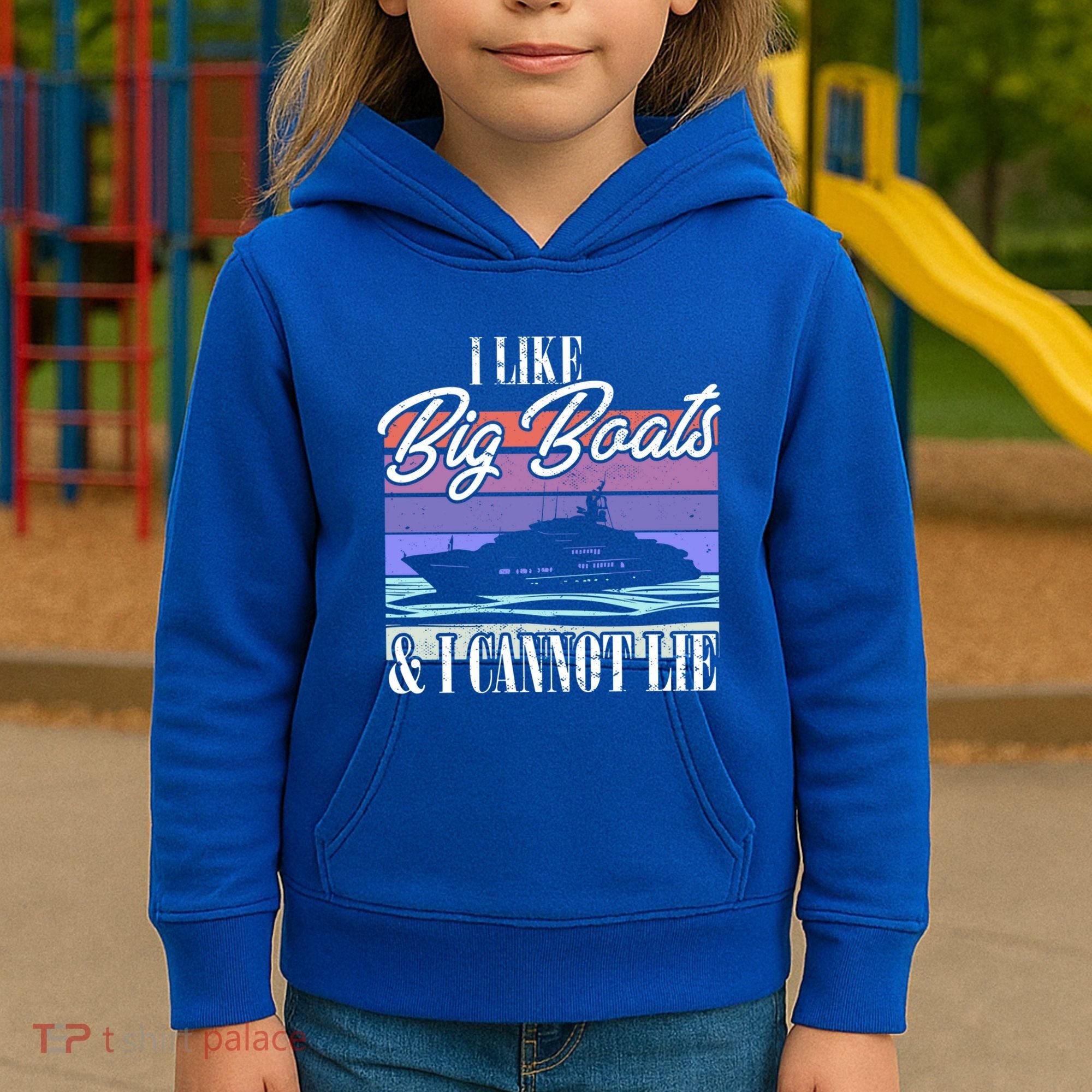 Boating I Cruise Ship I Like Big Boats And I Cannot Lie Gift Kids Hoodie