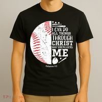 Baseball I Can Do All Thing Through Christ Who Strengthens Me T-Shirt thumb 3