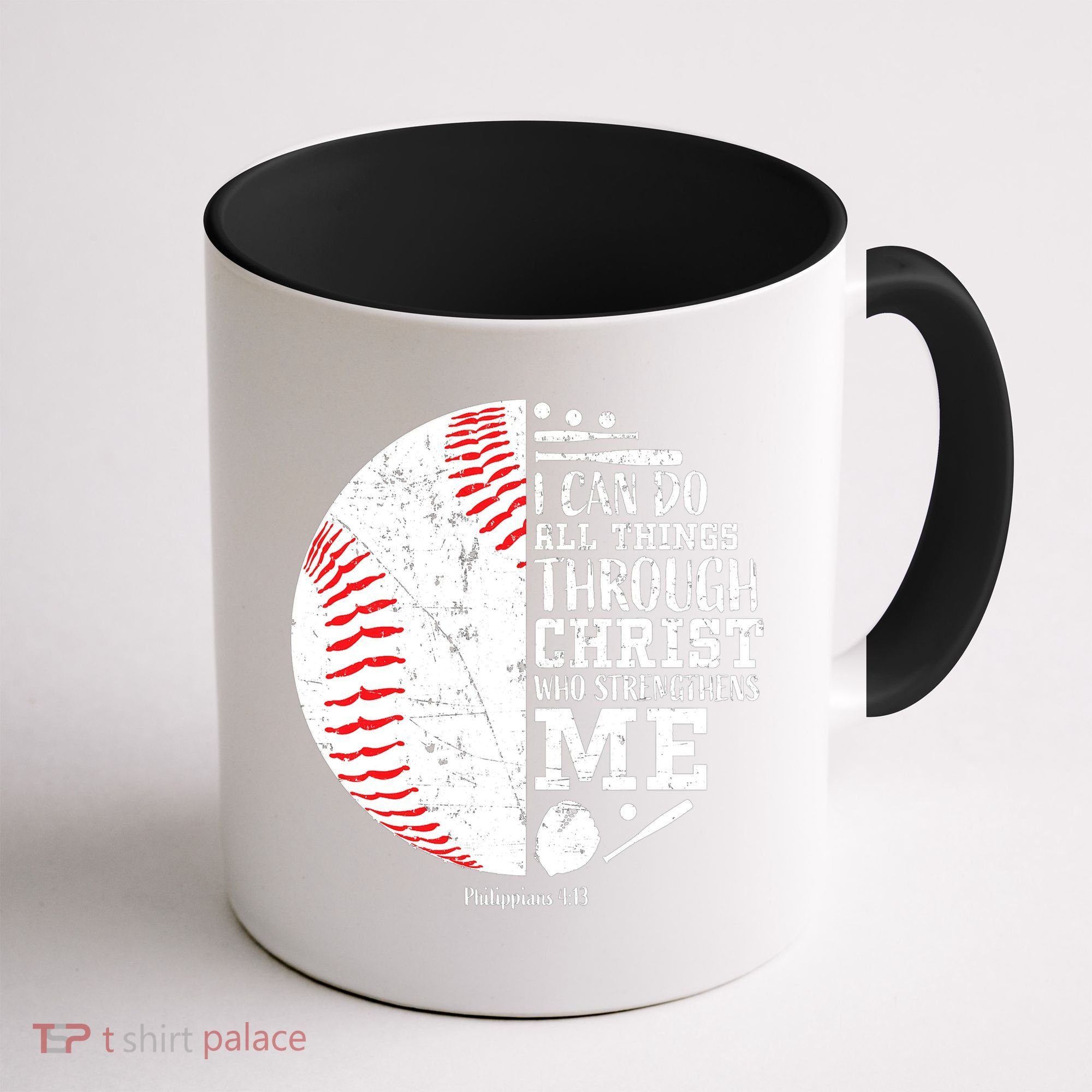 Baseball I Can Do All Thing Through Christ Who Strengthens Me Coffee Mug