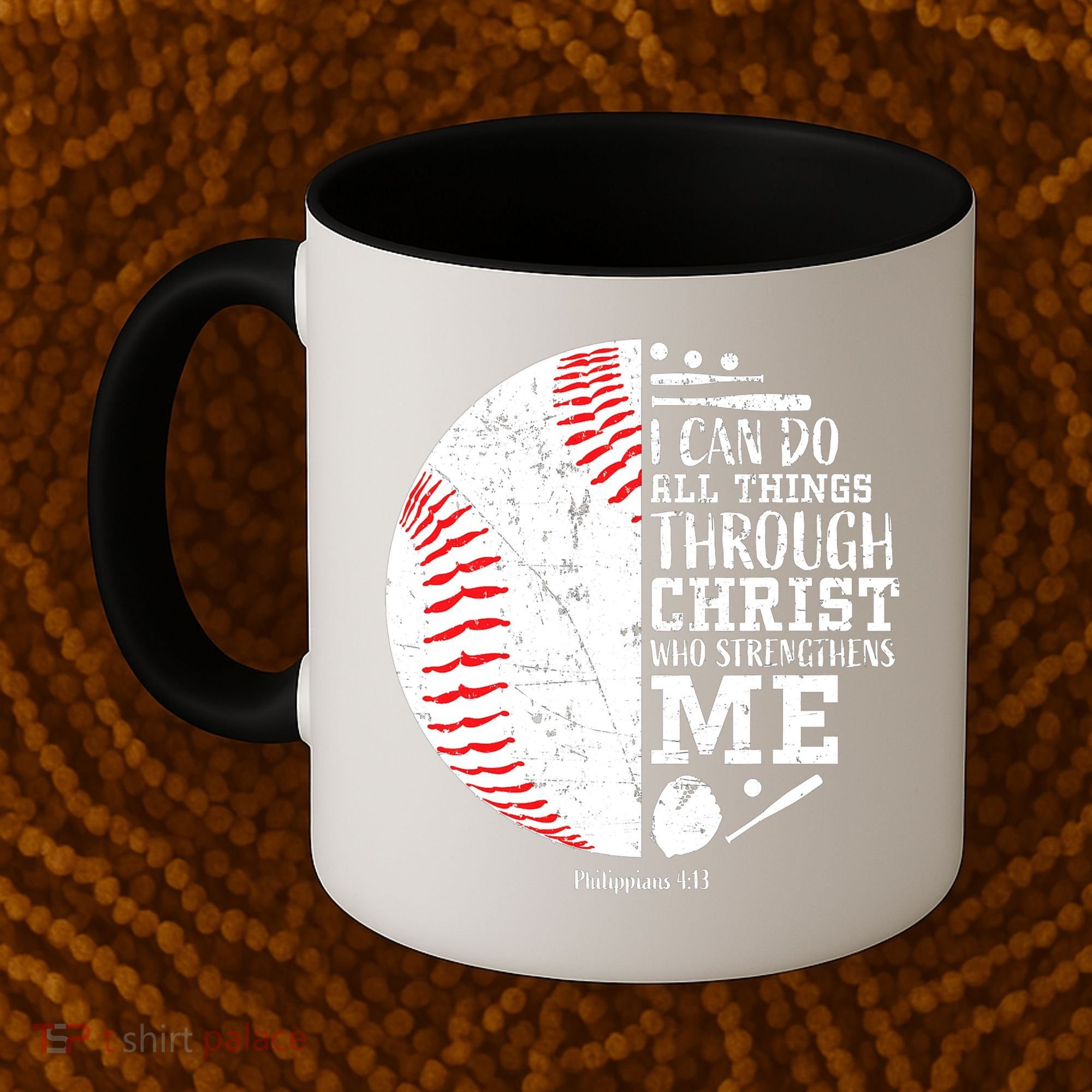 Baseball I Can Do All Thing Through Christ Who Strengthens Me Coffee Mug